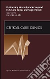 Optimizing Hemodynamic Support in Severe Sepsis and Septic Shock, An Issue of Critical Care Clinics - E-Book. E-book. Formato EPUB ebook