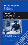 High Risk Emergencies, An Issue of Emergency Medicine Clinics - E-Book. E-book. Formato EPUB ebook di Jeffrey Tabas