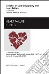 Genetics of Cardiomyopathy and Heart Failure, An Issue of Heart Failure Clinics - E-Book. E-book. Formato EPUB ebook di Calum MacRae