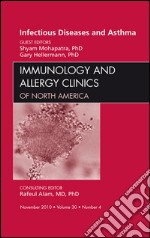 Viral Infections in Asthma, An Issue of Immunology and Allergy Clinics - E-Book. E-book. Formato EPUB ebook