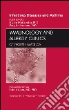 Viral Infections in Asthma, An Issue of Immunology and Allergy Clinics - E-Book. E-book. Formato EPUB ebook di Shyam Mohapatra