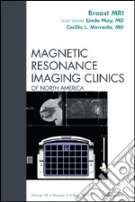 Breast MRI, An Issue of Magnetic Resonance Imaging Clinics - E-Book. E-book. Formato EPUB