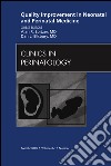 Quality Improvement in Neonatal and Perinatal Medicine, An Issue of Clinics in Perinatology - E-Book. E-book. Formato EPUB ebook