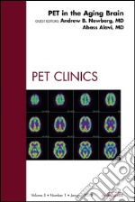 PET in the Aging Brain, An Issue of PET Clinics - E-Book. E-book. Formato EPUB ebook