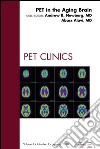 PET in the Aging Brain, An Issue of PET Clinics - E-Book. E-book. Formato EPUB ebook