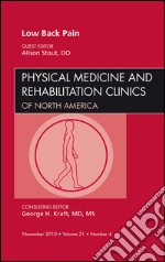 Low Back Pain, An Issue of Physical Medicine and Rehabilitation Clinics - E-Book. E-book. Formato EPUB ebook