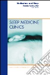 Medications and Sleep, An Issue of Sleep Medicine Clinics - E-Book. E-book. Formato EPUB ebook