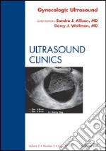 Gynecologic Ultrasound, An Issue of Ultrasound Clinics - E-Book. E-book. Formato EPUB