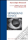 Gynecologic Ultrasound, An Issue of Ultrasound Clinics - E-Book. E-book. Formato EPUB ebook di Sandra J. Allison