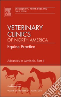 Advances in Laminitis, Part II, An Issue of Veterinary Clinics: Equine Practice - E-Book. E-book. Formato EPUB ebook di Christopher C. Pollitt