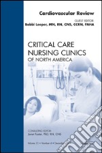 Cardiac Review, An Issue of Critical Care Nursing ClinicsCardiac Review, An Issue of Critical Care Nursing Clinics. E-book. Formato EPUB ebook