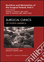 Metabolism and Nutrition for the Surgical Patient, Part II, An Issue of Surgical Clinics - E-Book. E-book. Formato EPUB ebook