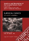 Metabolism and Nutrition for the Surgical Patient, Part II, An Issue of Surgical Clinics - E-Book. E-book. Formato EPUB ebook di Stanley Dudrick