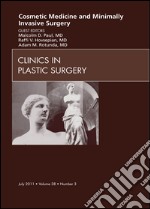 Cosmetic Medicine and Surgery, An Issue of Clinics in Plastic Surgery - E- BookCosmetic Medicine and Surgery, An Issue of Clinics in Plastic Surgery - E- Book. E-book. Formato EPUB ebook