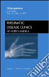 Osteoporosis, An Issue of Rheumatic Disease Clinics - E-Book. E-book. Formato EPUB ebook