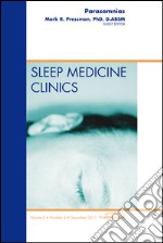 Parasomnias, An Issue of Sleep Medicine Clinics - E-Book. E-book. Formato EPUB ebook