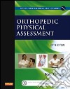 Orthopedic Physical Assessment - E-BookOrthopedic Physical Assessment - E-Book. E-book. Formato EPUB ebook di David J. Magee