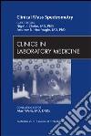 Mass Spectrometry, An Issue of Clinics in Laboratory MedicineMass Spectrometry, An Issue of Clinics in Laboratory Medicine. E-book. Formato EPUB ebook