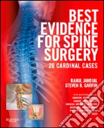 Best Evidence for Spine Surgery E-Book20 Cardinal Cases. E-book. Formato EPUB