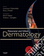 Neonatal and Infant Dermatology E-BookNeonatal and Infant Dermatology E-Book. E-book. Formato EPUB