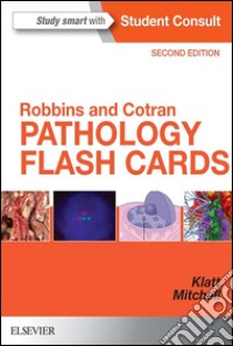 Robbins and Cotran Pathology Flash CardsRobbins and Cotran Pathology Flash Cards E-Book. E-book. Formato EPUB ebook di Richard N Mitchell