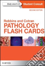 Robbins and Cotran Pathology Flash CardsRobbins and Cotran Pathology Flash Cards E-Book. E-book. Formato EPUB