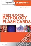 Robbins and Cotran Pathology Flash CardsRobbins and Cotran Pathology Flash Cards E-Book. E-book. Formato EPUB ebook di Richard N Mitchell