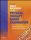 Saunders&apos; Q &amp; A Review for the Physical Therapy Board Examination E-Book. E-book. Formato EPUB ebook