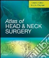 Atlas of Head and Neck Surgery E-BookExpert Consult - Online and Print. E-book. Formato EPUB ebook