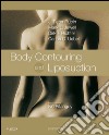 Body Contouring and Liposuction E-BookExpert Consult - Online and Print. E-book. Formato EPUB ebook