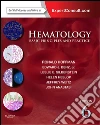 Hematology E-BookBasic Principles and Practice, Expert Consult Premium Edition - Enhanced Online Features. E-book. Formato EPUB ebook di Leslie E. Silberstein