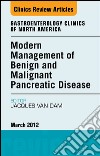 Modern Management of Benign and Malignant Pancreatic Disease, An Issue of Gastroenterology Clinics - E-Book. E-book. Formato EPUB ebook