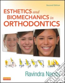 Esthetics and Biomechanics in Orthodontics - E-Book. E-book. Formato EPUB ebook di Ravindra Nanda