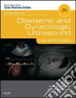 Obstetric and Gynecologic Ultrasound: Case Review Series E-BookObstetric and Gynecologic Ultrasound: Case Review Series E-Book. E-book. Formato EPUB ebook