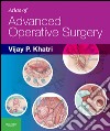 Atlas of Advanced Operative Surgery E-BookExpert Consult - Online and Print. E-book. Formato EPUB ebook