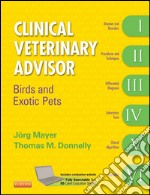 Clinical Veterinary AdvisorBirds and Exotic Pets. E-book. Formato EPUB ebook