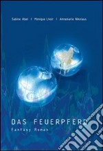 Das Feuerpferd. E-book. Formato PDF