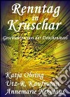 Renntag in Kruschar: Geschichten von der Dracheninsel. E-book. Formato EPUB ebook