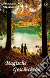 Magische geschichten. E-book. Formato Mobipocket ebook