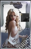 A change of careers. E-book. Formato EPUB ebook di Becca Sinh