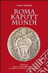 Roma kaputt mundi. E-book. Formato EPUB ebook