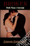 Crossroads: Book 3 of Broken. E-book. Formato Mobipocket ebook di Laura Lovecraft