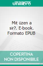 Mit üzen a sir?. E-book. Formato EPUB ebook di Gabriel Wolf