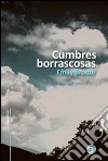 Cumbres Borrascosas. E-book. Formato PDF ebook