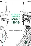 El Dr. Jekyll y Mr. Hide. E-book. Formato PDF ebook