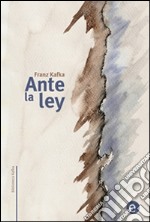 Ante la ley. E-book. Formato PDF ebook