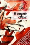 El corazón delator. E-book. Formato PDF ebook