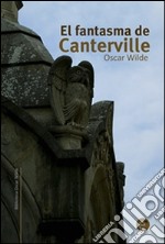 El fantasma de Canterville. E-book. Formato PDF ebook