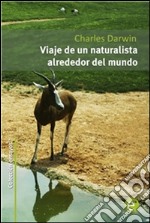 Viaje de un naturalista alrededor del mundo. E-book. Formato PDF ebook