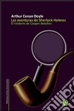 El misterio de cooper beeches. E-book. Formato PDF ebook